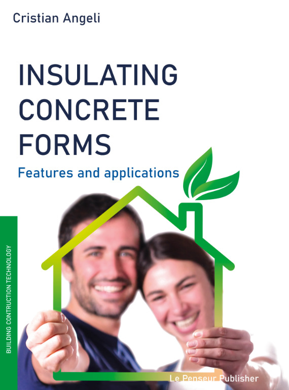 INSULATING CONCRETE FORMS – FEATURES AND APPLICATIONS